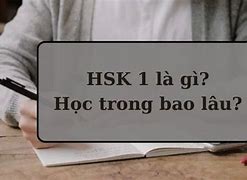 Học Hsk 1 Trong Bao Lâu