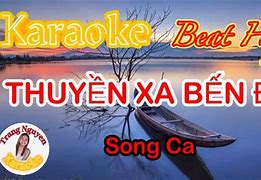 Karaoke Tân Cổ Thuyền Xa Bến Đỗ Song Ca