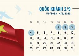 Lịch Nghỉ Lễ Quốc Khánh Năm 2023