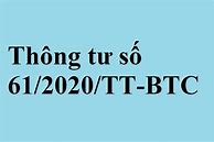 Thông Tư Số 62/2020/Tt-Btc Ngày 22 Tháng 6 Năm 2020 Của Bộ Tài Chính